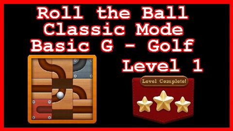 Roll the Ball Golf Level 1 (Classic - Basic G) - Lösung Solution Walkthrough